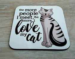 More I Love my Cat Coaster