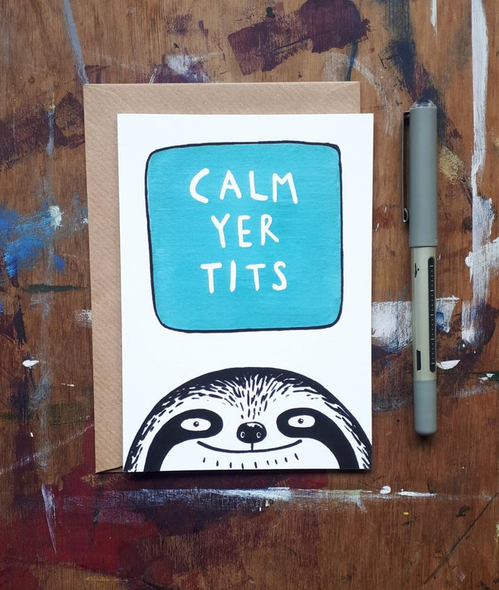 Sloth Calm Yer Tits Greetings Card