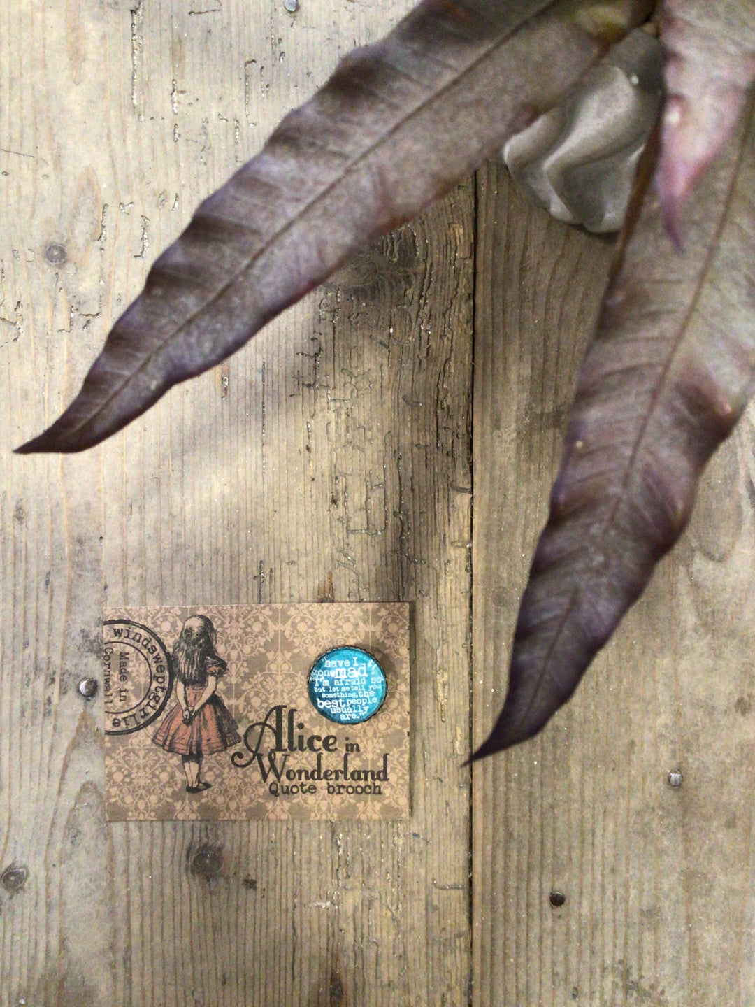 Alice - Quotation Brooch