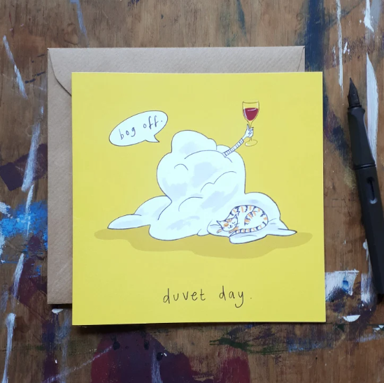 Duvet Day Card