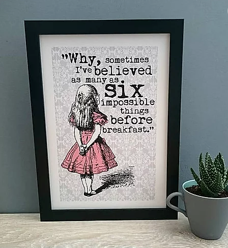 Alice Print - Six impossible Things