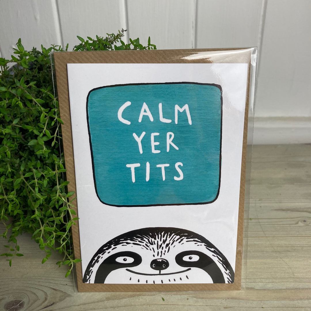 Sloth Calm Yer Tits Greetings Card